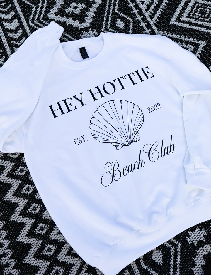 Hey Hottie Beach Club Crewneck