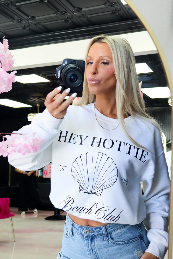 Hey Hottie Beach Club Crewneck