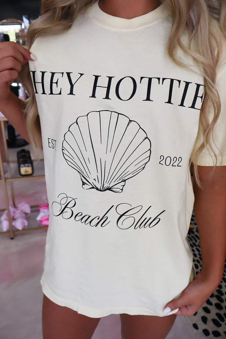 Hey Hottie Beach Club T-Shirt